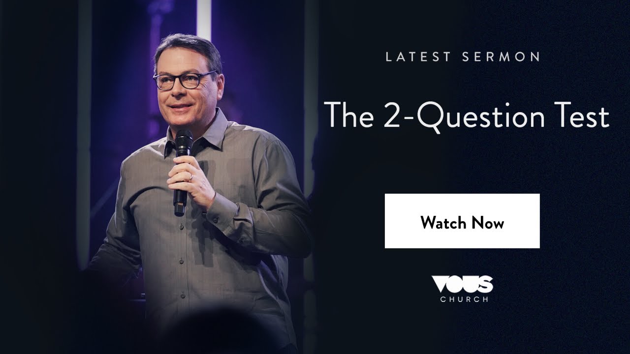 Chris Hodges: The 2-Question Test