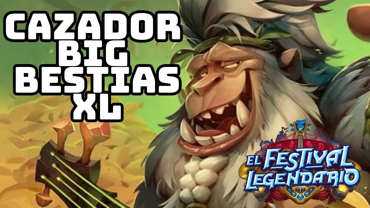 Cazador BIG BESTIAS XL con 16 LEGENDARIAS [Hearthstone Est&aacute;ndar]