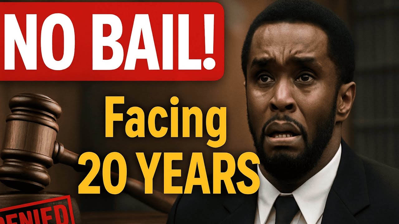 Bail DENIED: Diddy NOT Going Home – Facing 20 Years!