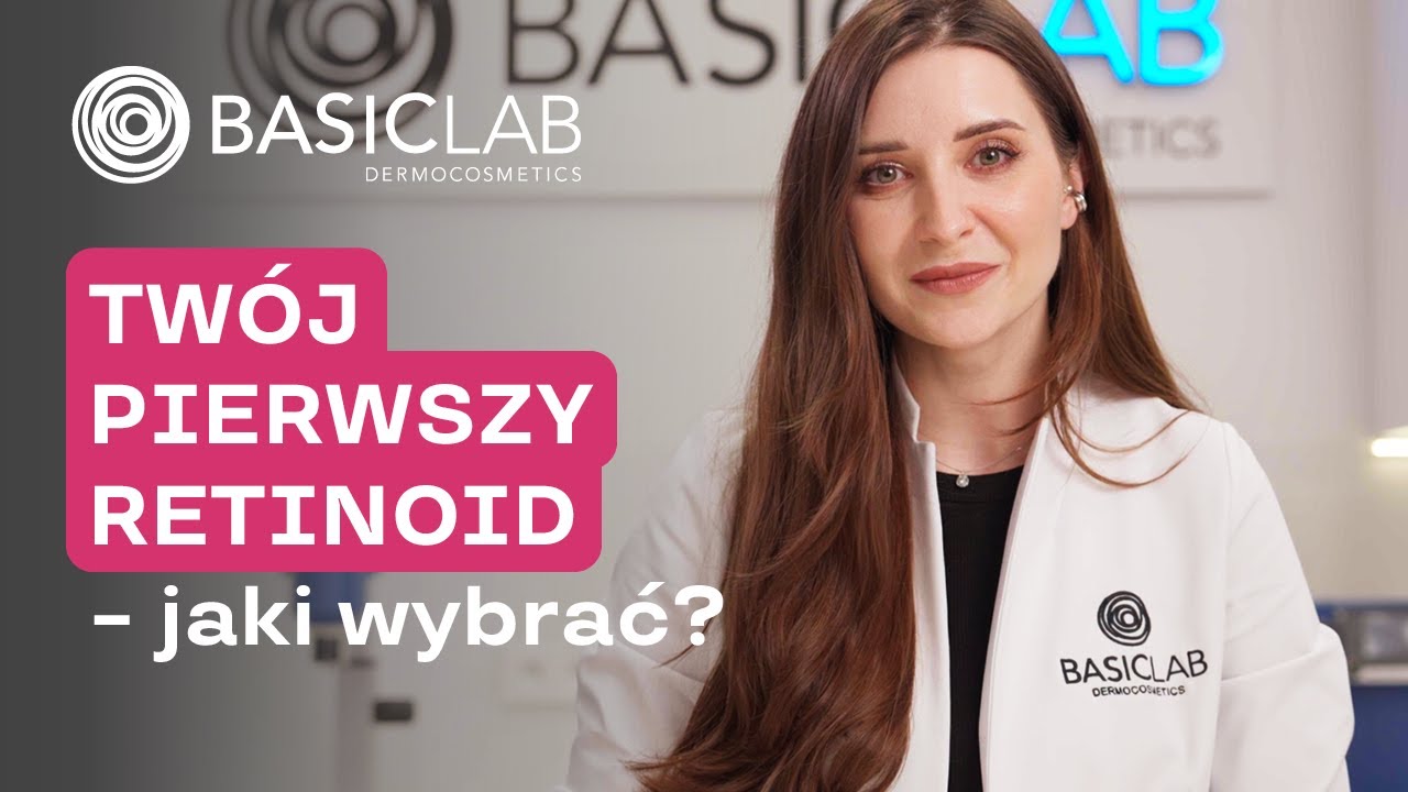 Tw&oacute;j PIERWSZY RETINOID - jaki wybrać i jak go wprowadzić do pielęgnacji?