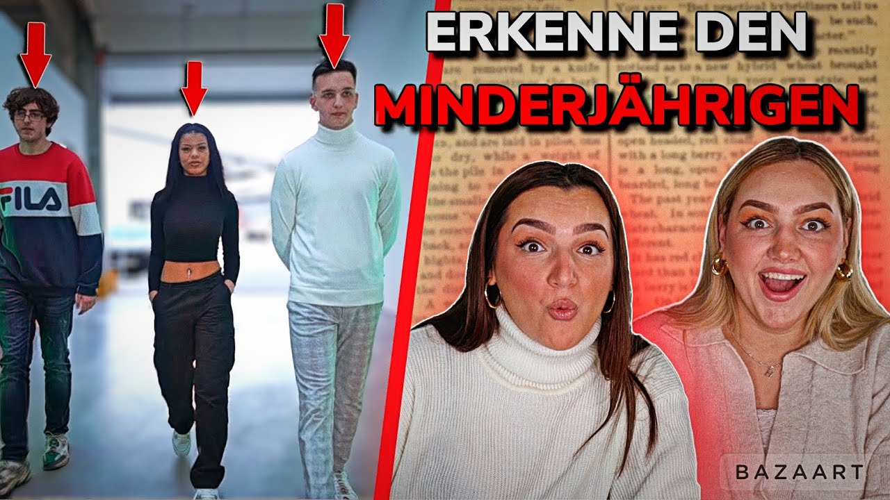 Erkenne den Minderjährigen (eine lag richtig und die andere kompleeeett falsch)