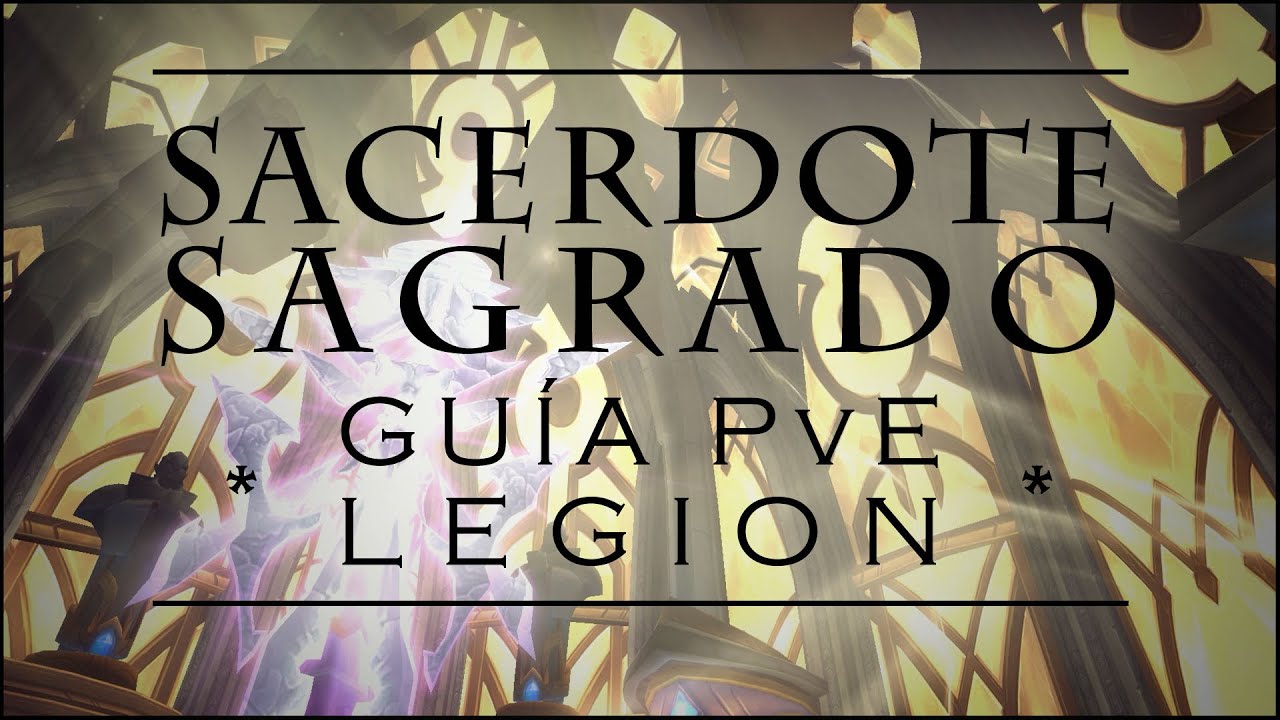 SACERDOTE SAGRADO PVE EN LEGION.
