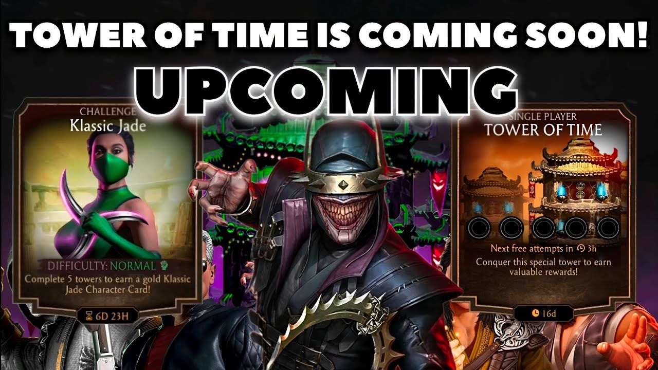 Скоро выйдут Twisted Tower и Tower of Time! Предстоящие испытания Mk Mobile