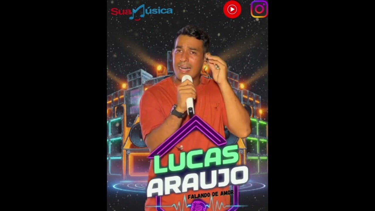 LUCAS ARA&Uacute;JO - (Falando de amor )
