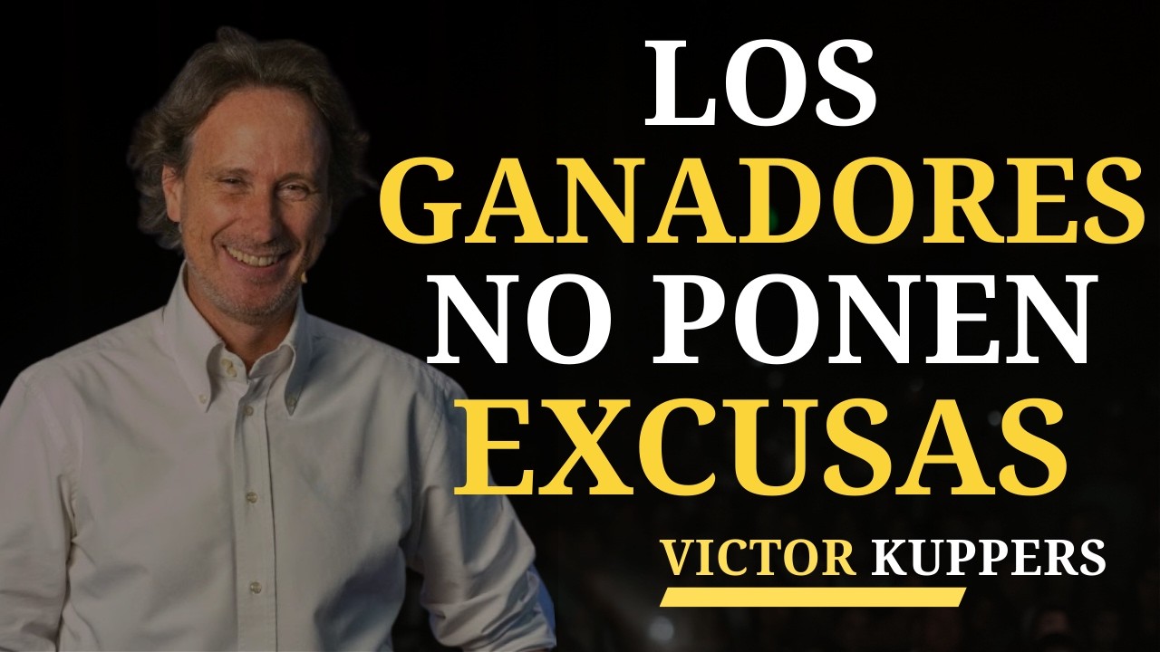 Los ganadores no ponen excusas, la mentalidad que transforma problemas en resultados| Victor Kuppers