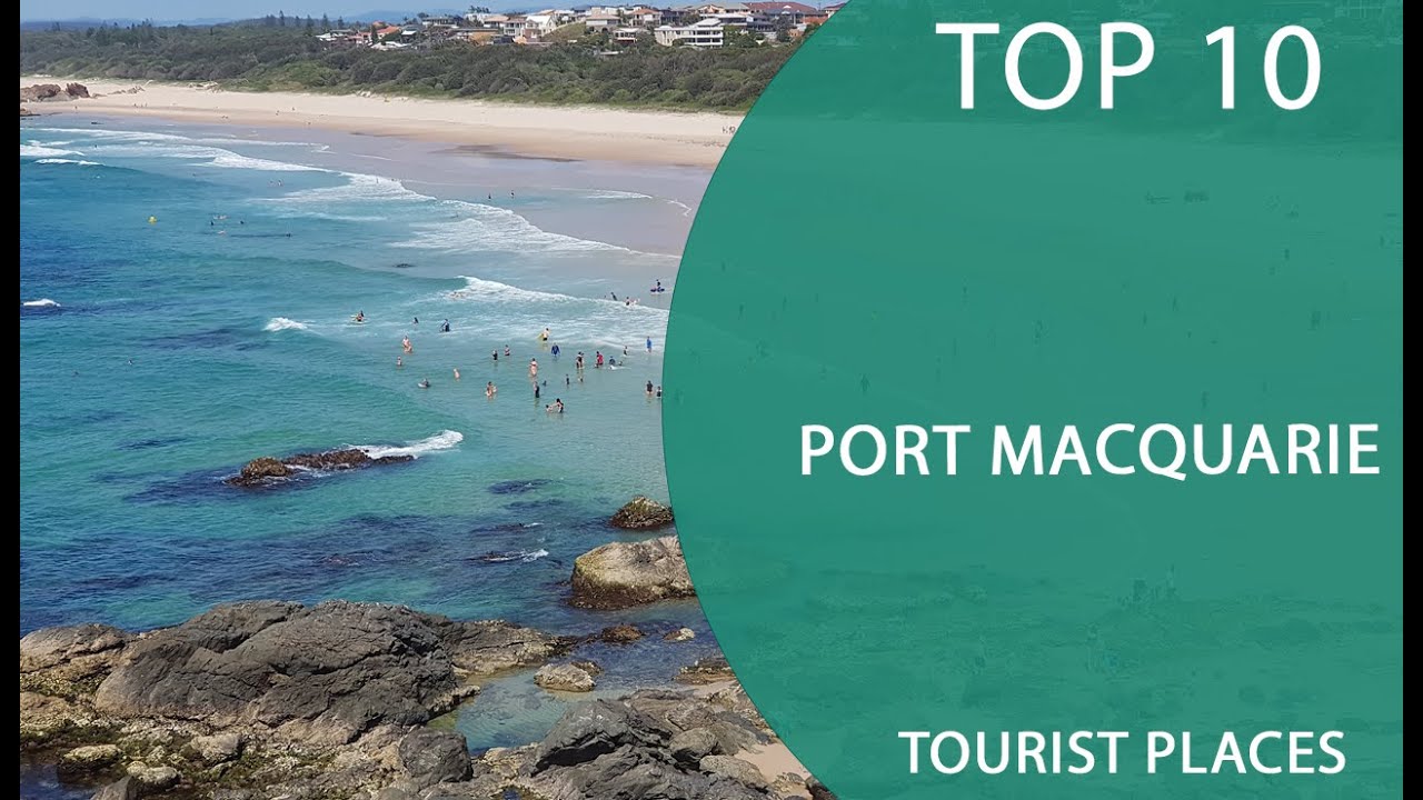 Top 10 Best Tourist Places to Visit in Port Macquarie, New South Wales | Australia - English
