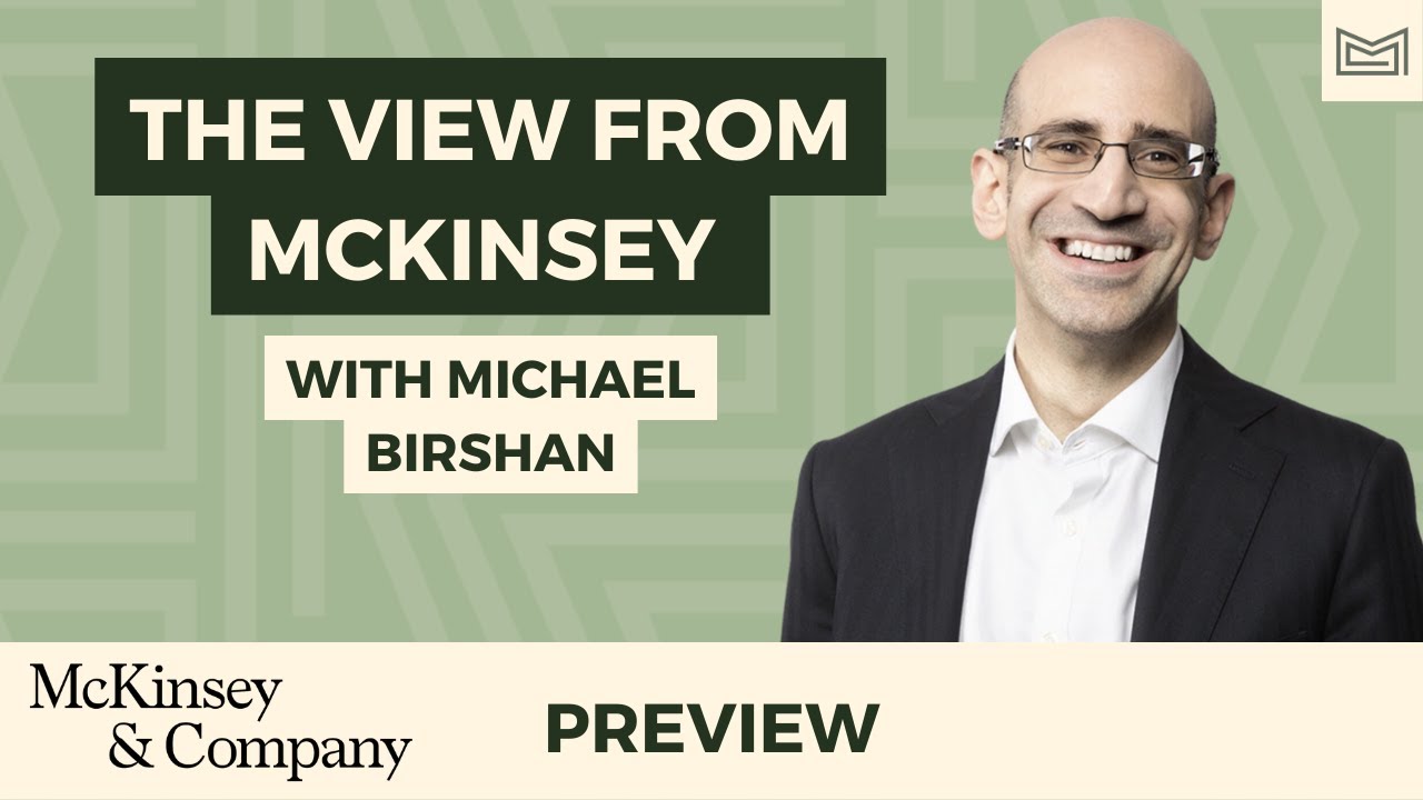 Career Tips from Michael Birshan, Senior Partner at McKinsey
