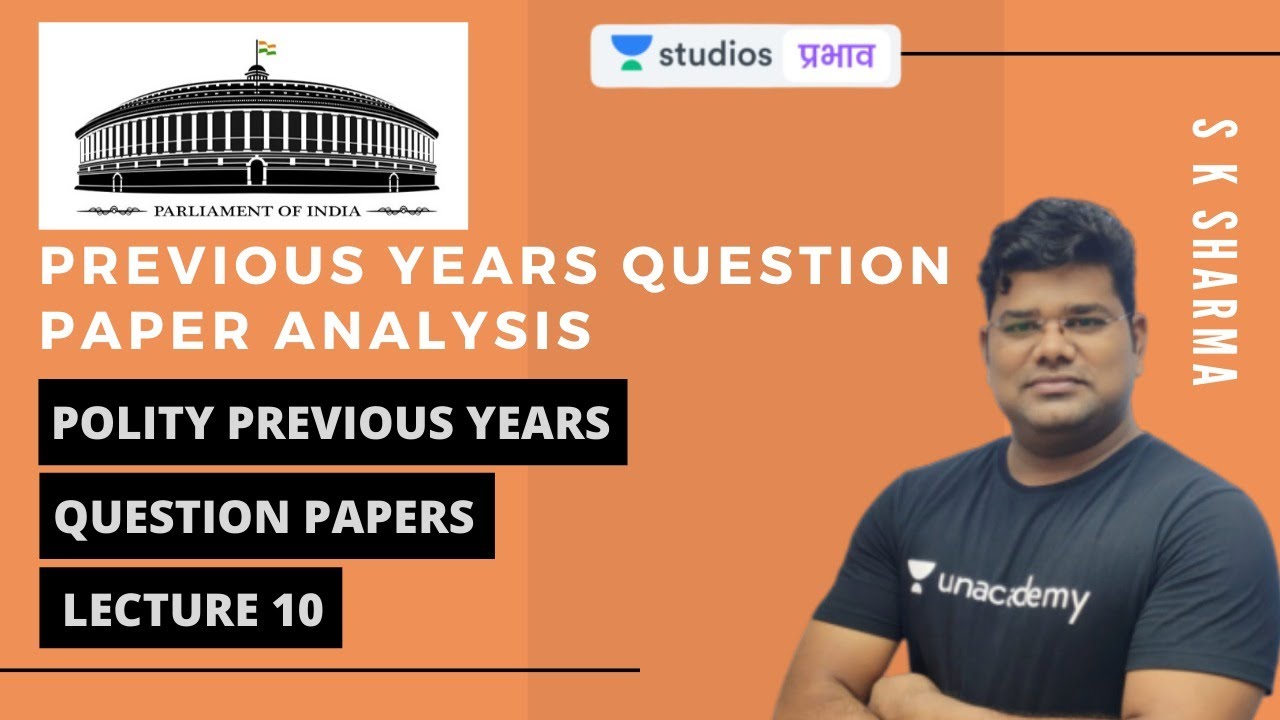 L10: Polity Previous Years Question Paper | Previous Years Question Paper Analysis | UPSC CSE-Hindi