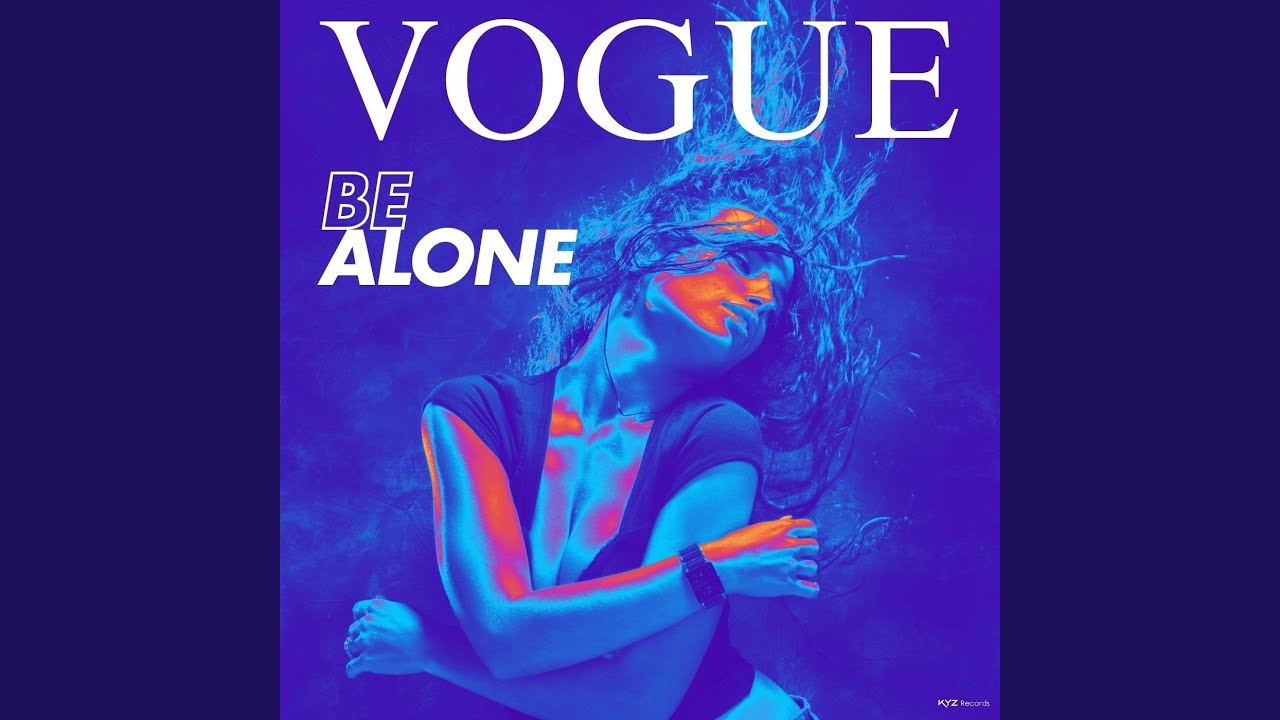 Be Alone