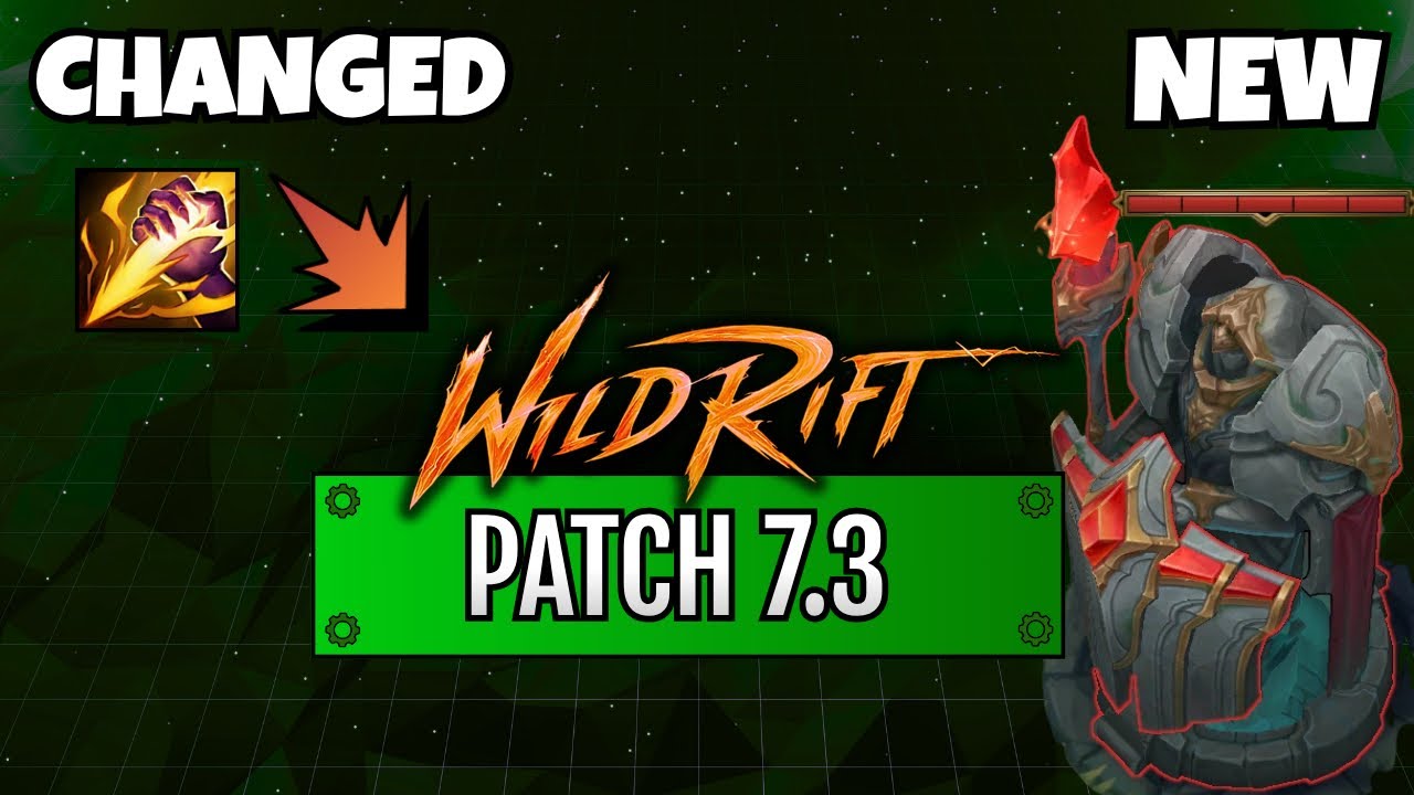 Wild Rift: PATCH 7.3 - MASSIVE JUNGLE UPDATE - ADC & CRIT REWORK - HUGE TURRET CHANGES 