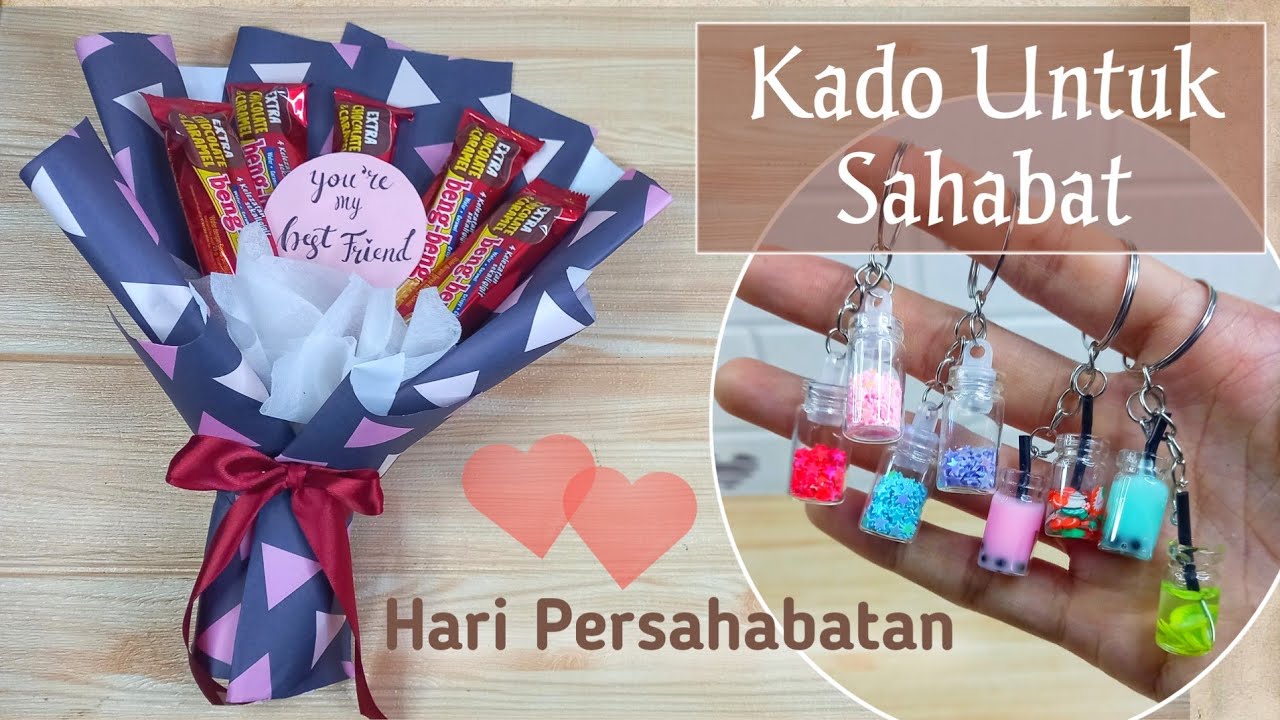 Kado untuk Sahabat, Buket Snack dari Kertas Kado dan Gantungan Kunci Lucu || Hari Persahabatan 2022