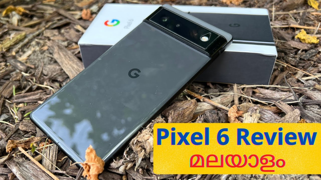 Pixel 6 Malayalam Review | Google Pixel 6 Review Malayalam | Executive Malayali