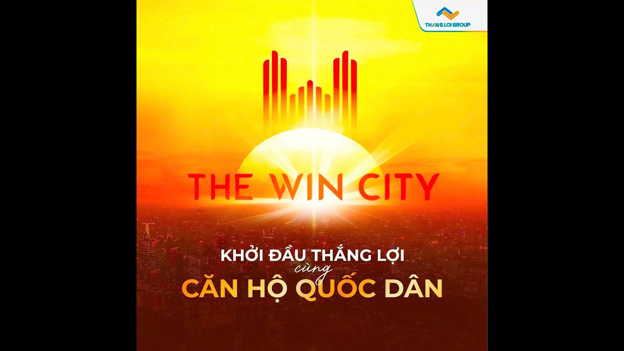 THE WIN CITY | TIỀM NĂNG ĐẦU TƯ
