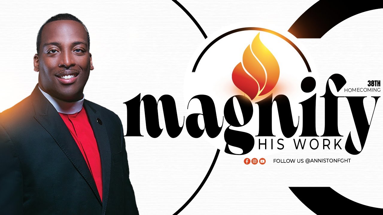 38th Homecoming | Anniston FGHT | Apostle Herman Murray Jr