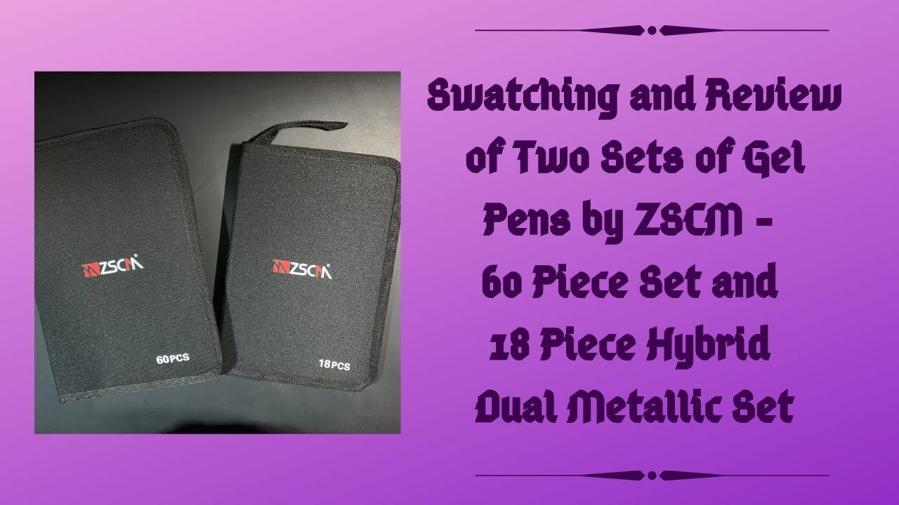Swatching and Review of Two Sets of Gel Pens by ZCSM