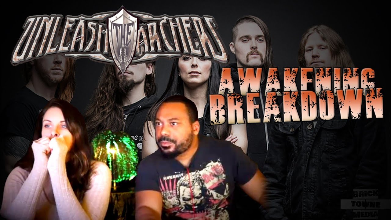 UNLEASH THE ARCHERS Awakening Reaction!!