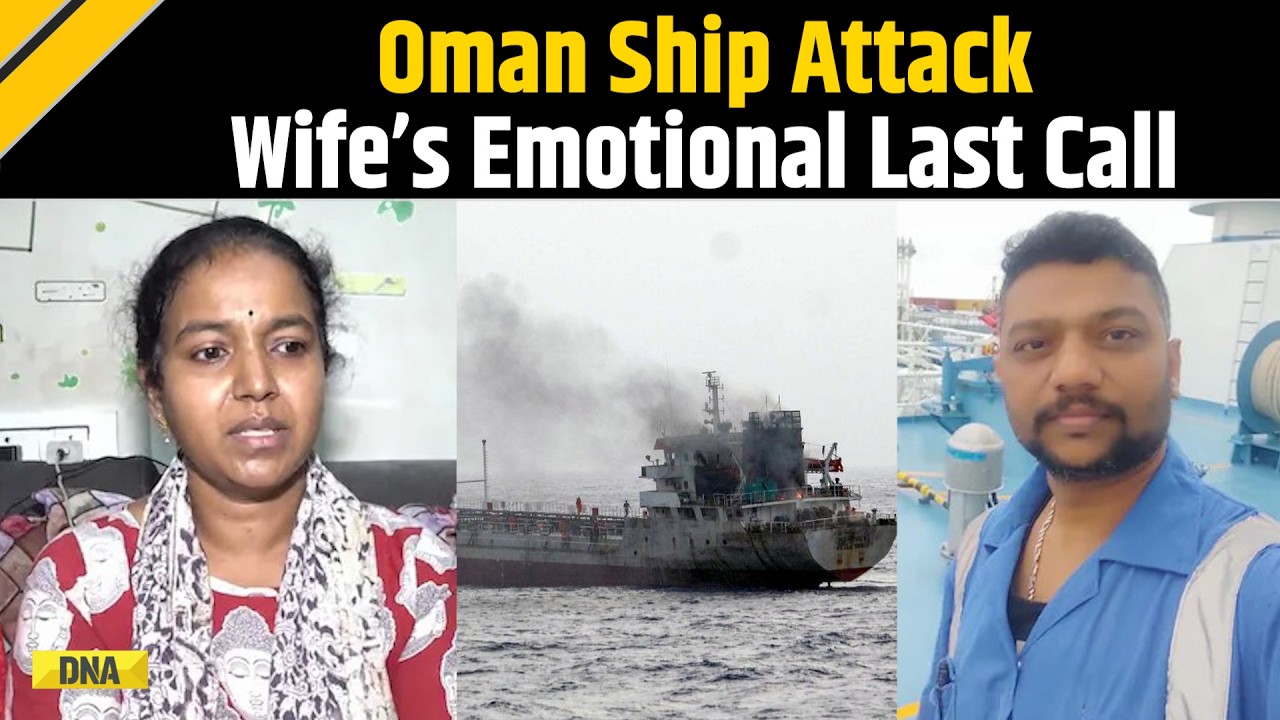 Israel Iran War:Wife Recalls Heartbreaking Last Call With Andhra Engineer Killed In Oman Ship Attack