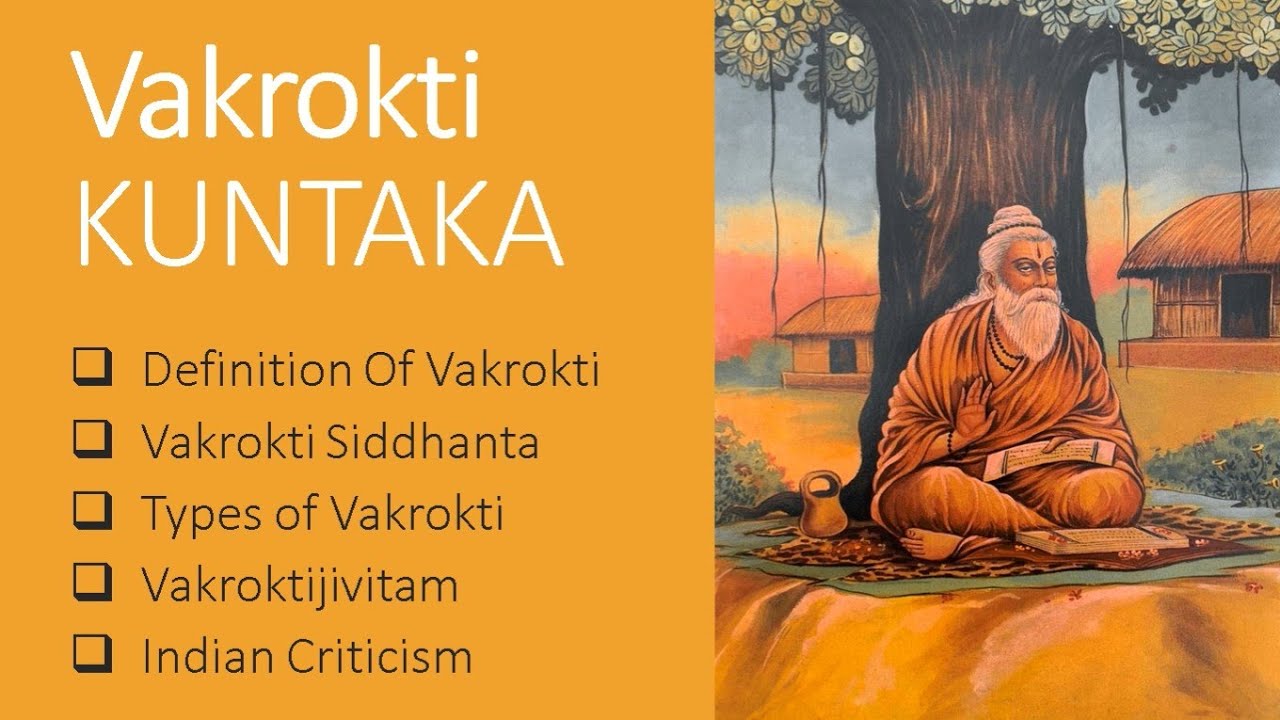 Vakrokti | Kuntaka | Definition | Vakrokti Siddhanta | Types of Vakrokti.@RaushanShresth
