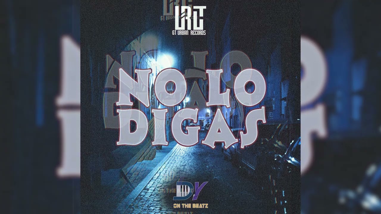 [FREE] CRIS MJ, LYON LA F Type Beat ''NO LO DIGAS'' INSTRUMENTAL REGGAETON (CHILENO TYPE BEATS)