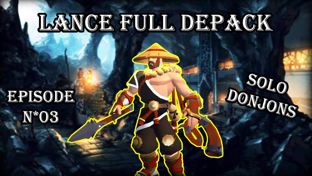 [FR] Albion Online - Build Solo Donjon - Lance full dépack Episode 3
