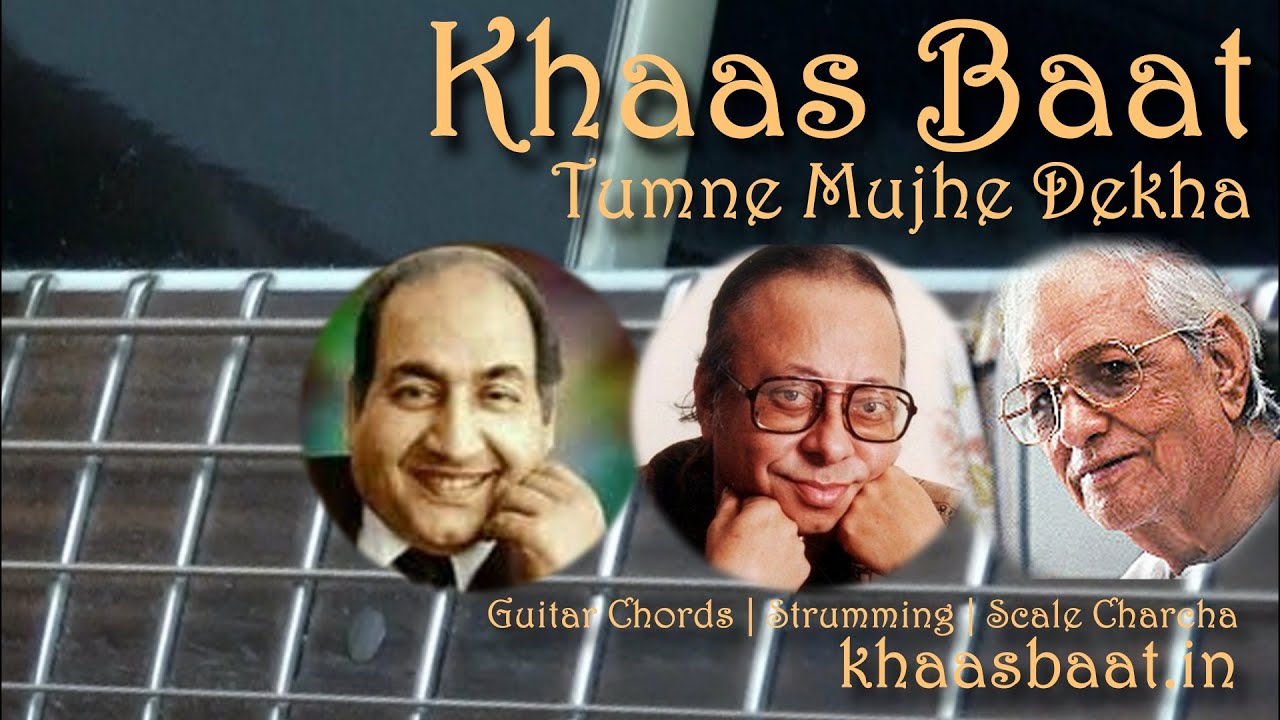 Tumne Mujhe Dekha | Hindi Guitar Lesson | Chords | Strumming Pattern | Scale Charcha | Pawan