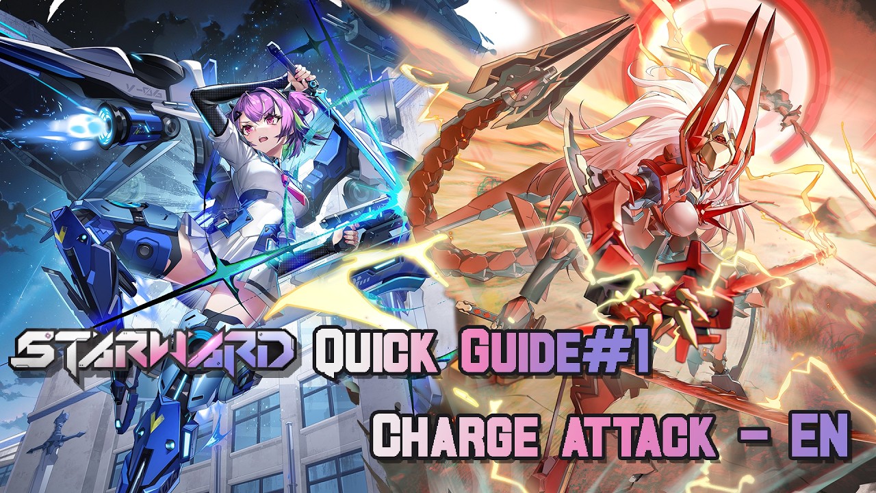 [Starward] Quick guide #1 - Charge Attack (English Dub)