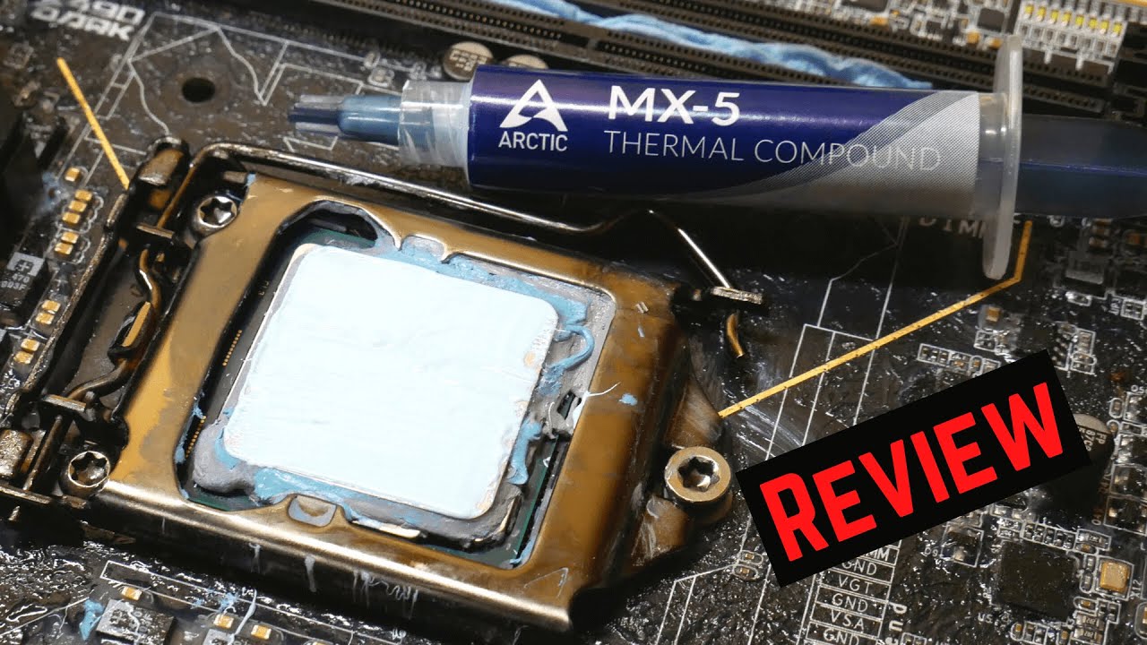 Arctic MX-5 Thermal Paste - Review & Comparison