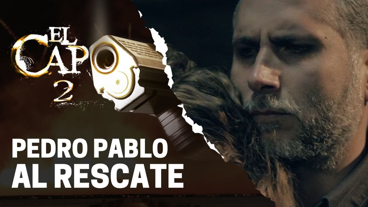 Pedro Pablo se encuentra con Isabel Cristina | El Capo 2