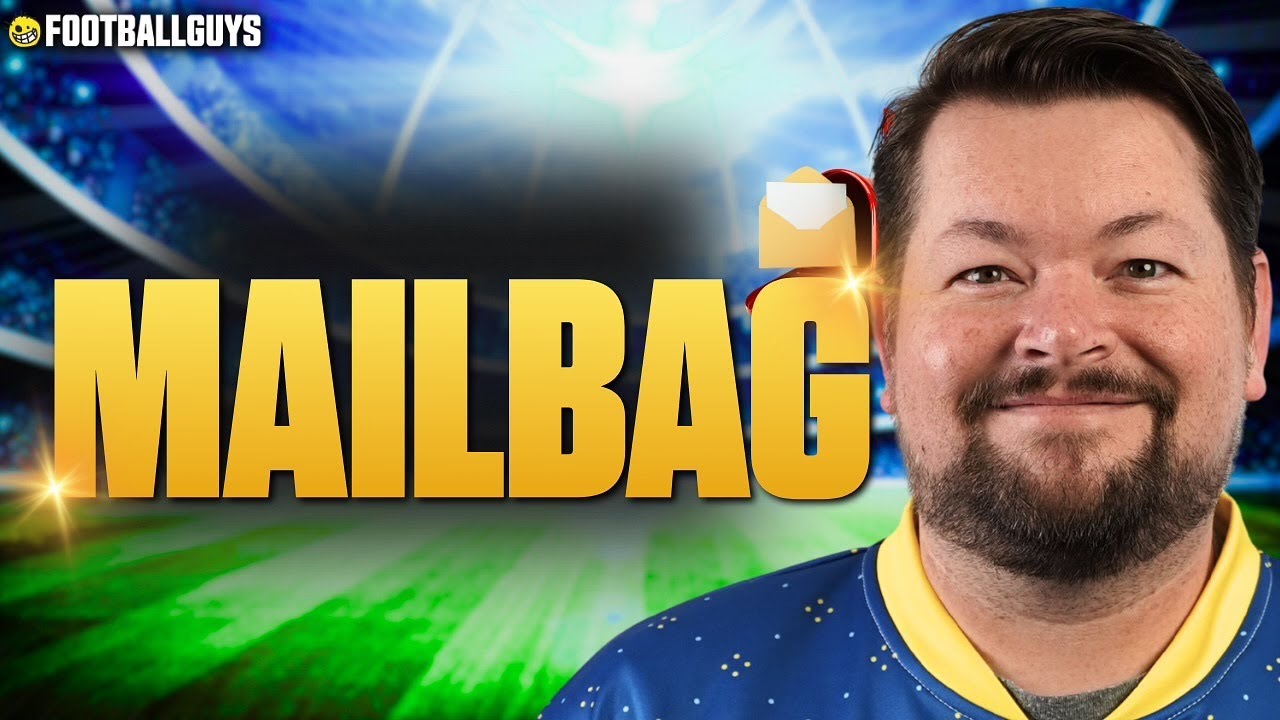 Answers to Important Fantasy Football League Questions - Mailbag Episode