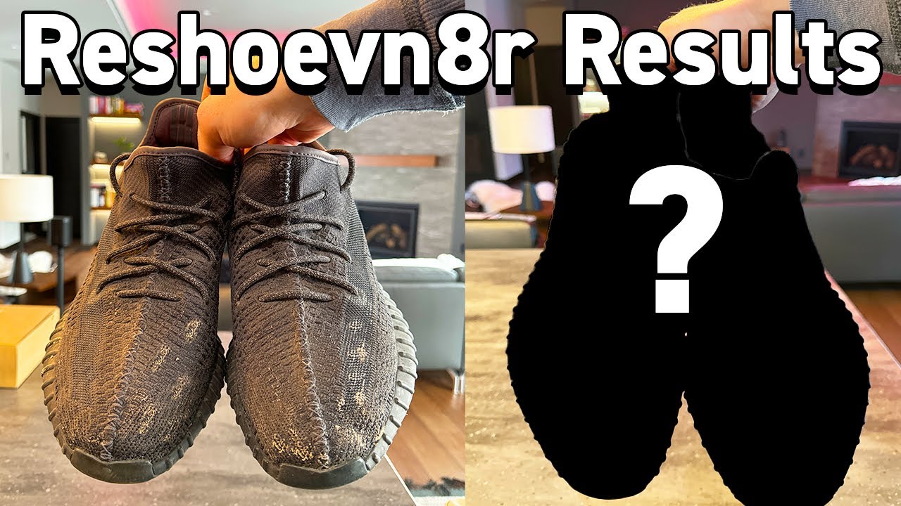Reshoevn8r - How Well Does it Work?