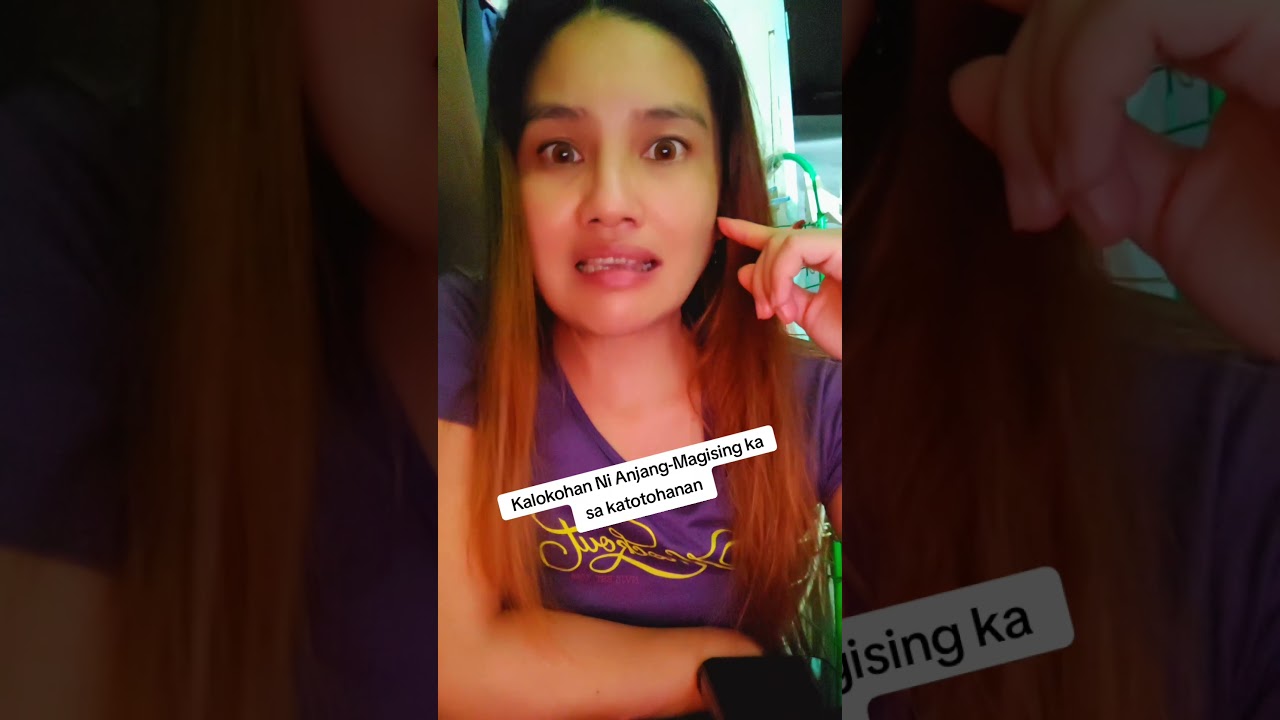 Kalokohan Ni Anjang-Magising ka sa katotohanan