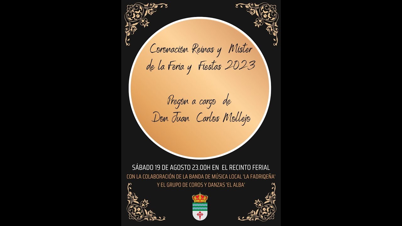 Pregón y Coronación Feria y Fiestas 2023