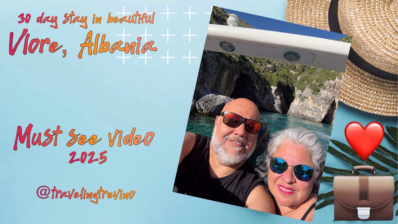 New 2025 Visit to Vlore, Albania. Must see Blue Cave boat tour and places to eat.