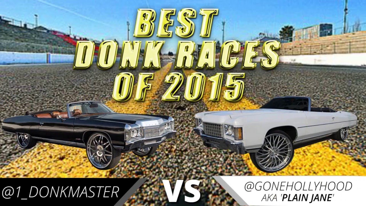 INSTAGRAM'S BEST DONK RACES OF 2015 - BEST OF SHOW