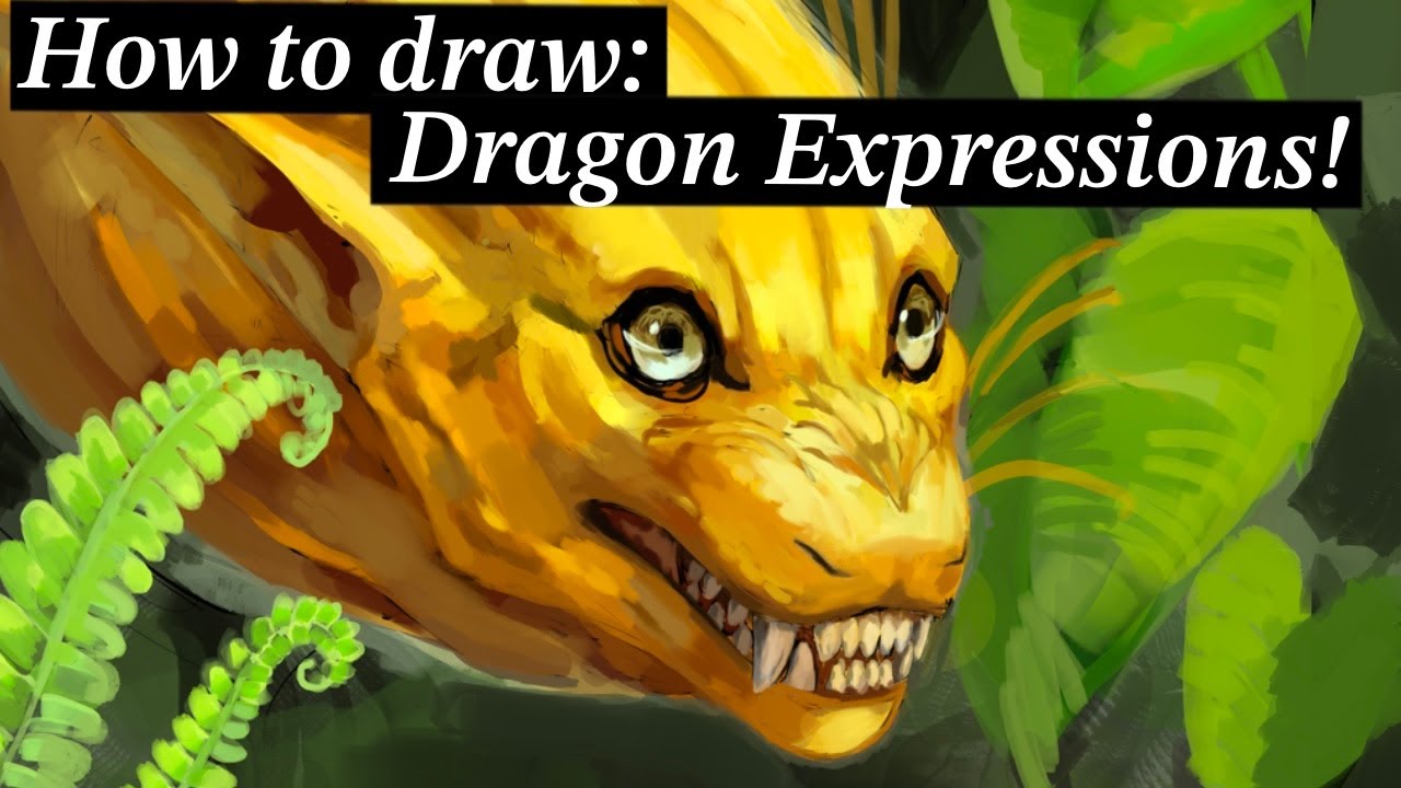 How to Draw a Dragon: Expressions! (intermediate)