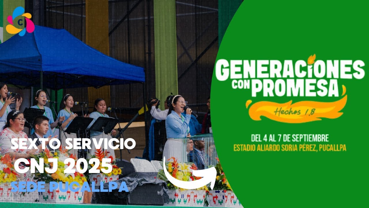 Sexto Servicio: Convención Nacional de Jóvenes del MMM Perú 2025 - Sede Pucallpa