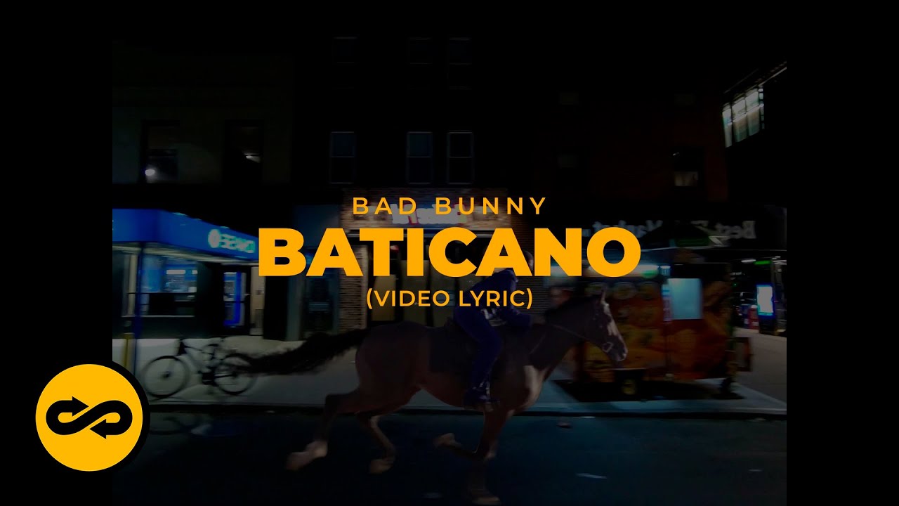Bad Bunny - Baticano (Letra/Lyrics) | nadie sabe lo que va a pasar ma&ntilde;ana