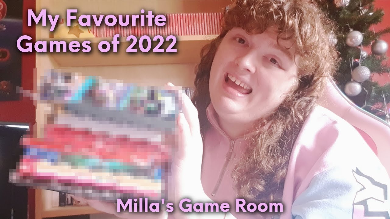 My Favourite Games of 2022 - Milla's Game Room