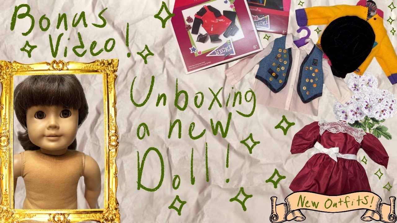 Bonus Video! Unboxing a new AG doll!