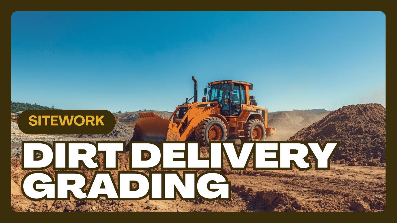 Dirt Delivery, Grading & Site Work | Northern Virginia