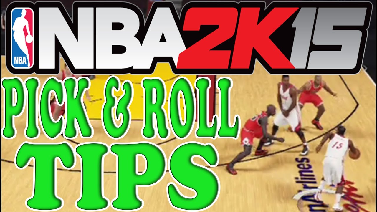 NBA 2K15 Tips and Tricks - Pick and Roll Tutorial - The Basics
