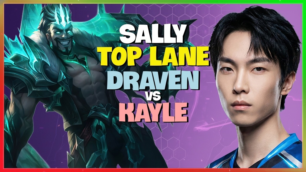 Challenger Draven : Sally is DEVASTATING the Top Lane in CN Super Server