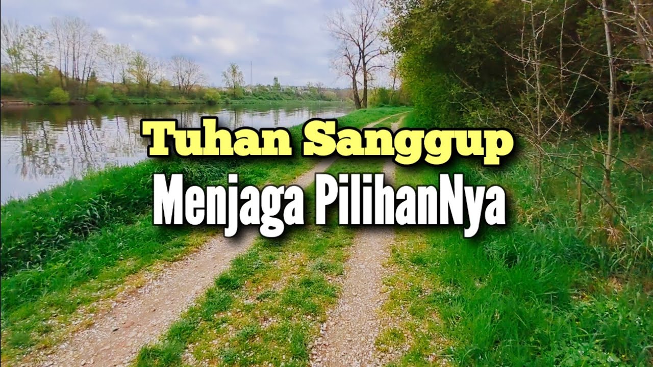 Tuhan Sanggup Menjaga PilihanNya - Renungan dan Doa Pagi Suara Injil 23/4/2025