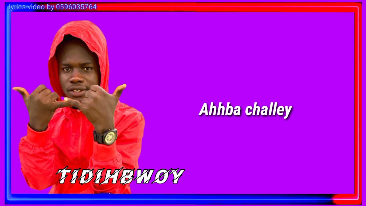 Tidihbwoy We No Dey Care (Lyrics).