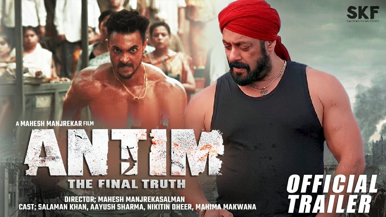 Antim | Official Concept Trailer | Salman Khan |Aayush Sharma | Mahesh Manjrekar | Movie 2021