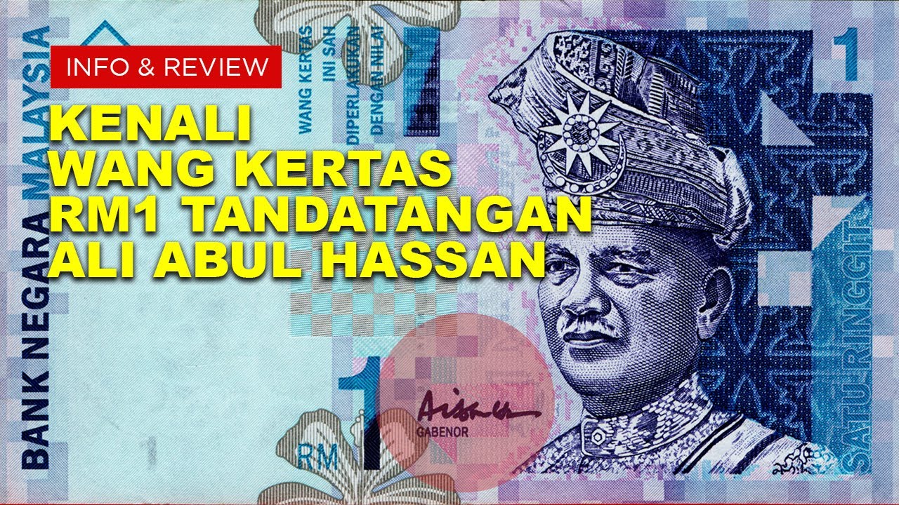 💲Kenali Wang Kertas RM1 Ali Abul Hassan