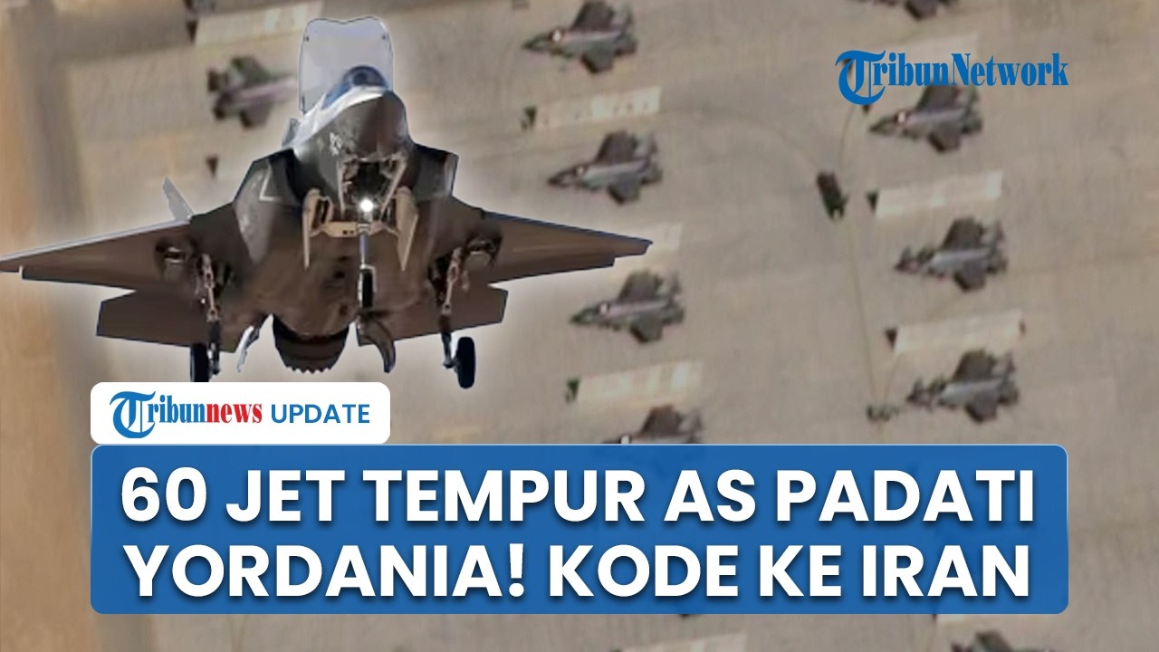 Lebih dari 60 Jet Tempur AS Memadati Pangkalan Udara Yordania, Dugaan Sinyal Serius Ancaman ke Iran