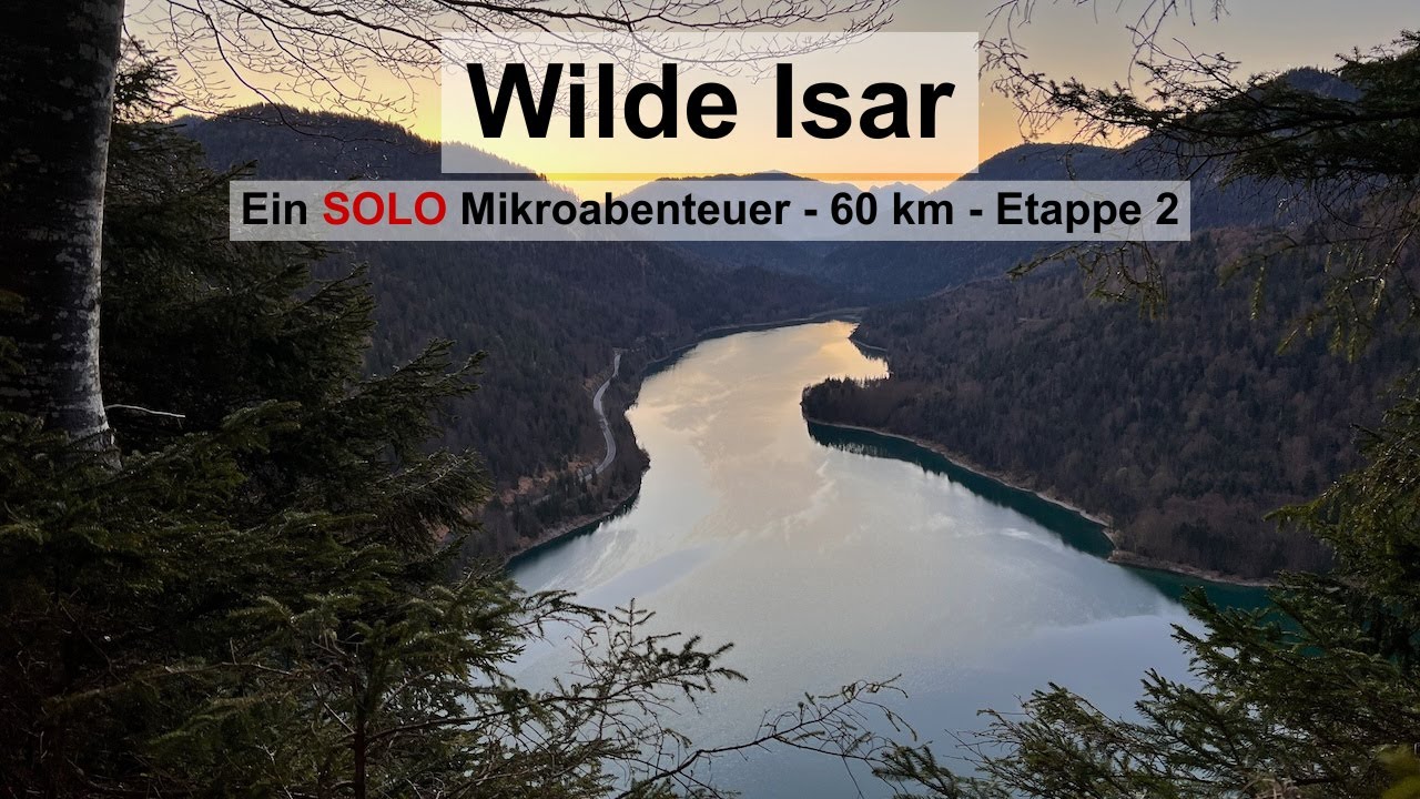Isar Wanderung - 2 Tage - 60km - Etappe 2 | Quelle bis Mündung | wild, einsam, schön, allein