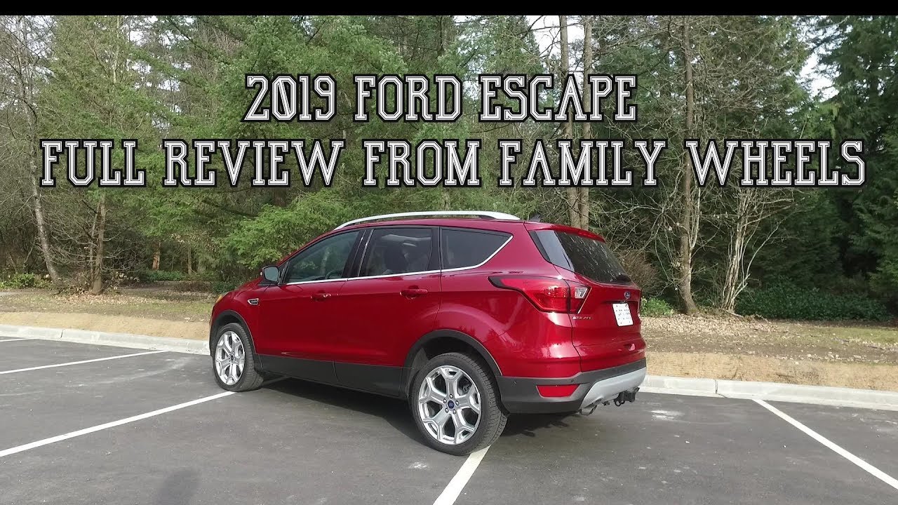 Обзор Ford Escape 2019: лучший компактный внедорожник для семьи?