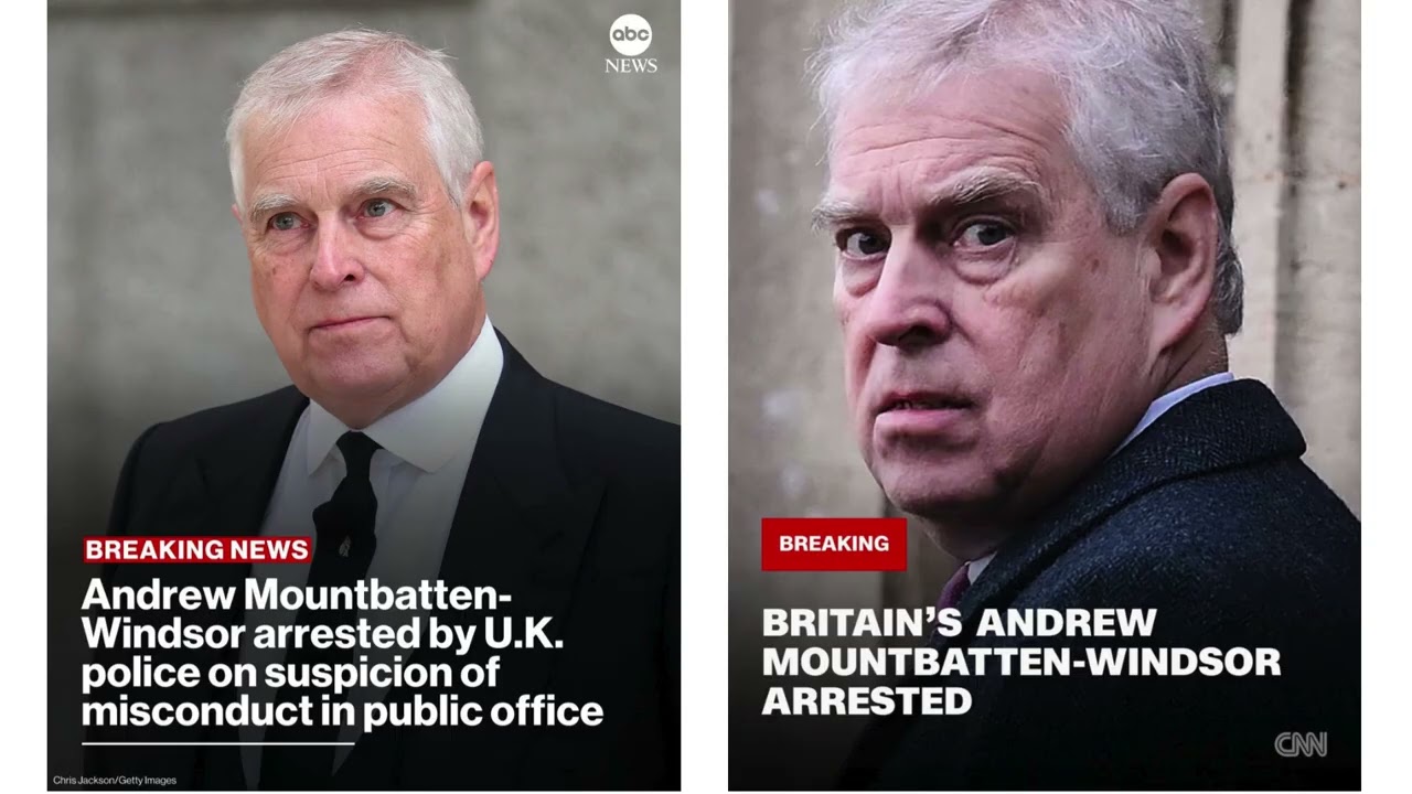 Andrew MountBatten-Windsor is Arrested by UK police on Misconduct in Public Office charges